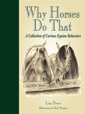 cover image of Why Horses Do That